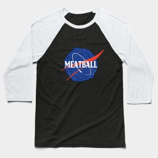 NASA Space Meatball Baseball T-Shirt